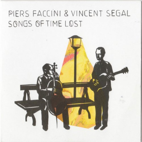 Piers Faccini / Vincent Segal - Songs of Time Lost (2014) [Hi-Res]