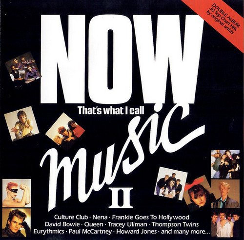 VA - Now, That's What I Call Music II (1984) [Remastered 2019]