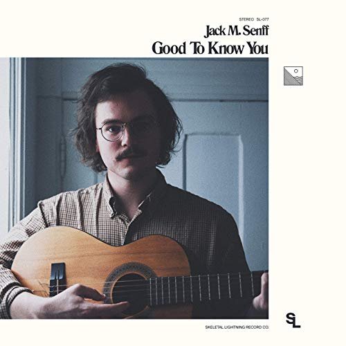 Jack M. Senff - Good to Know You (2019)