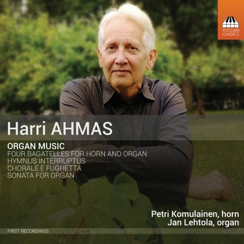 Jan Lehtola - Harri Ahmas: Organ Music (2019) Hi-Res