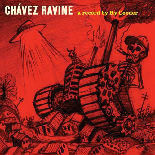Ry Cooder - Chávez Ravine (Remastered) (2019) [Hi-Res]