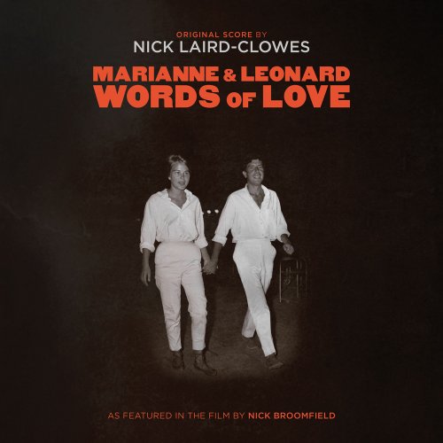 NICK LAIRD-CLOWES - Marianne & Leonard: Words of Love (Original Score) (2019) [Hi-Res]