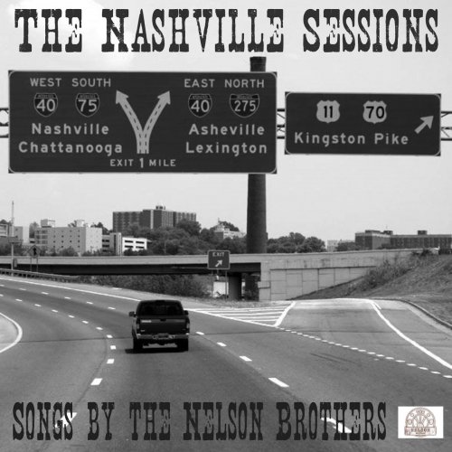 The Nelson Brothers - The Nashville Sessions (2019)