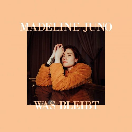 Madeline Juno - Was bleibt ( +Akustik EP) (2019)