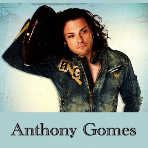 Anthony Gomes - Discography (1997-2018) CD-Rip