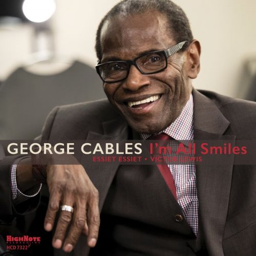 George Cables - I'm All Smiles (2019) {DSD128} DSF