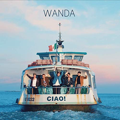 Wanda - Ciao! (Deluxe) (2019)