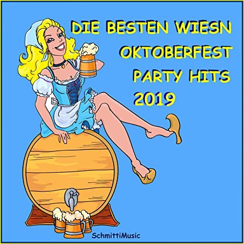 VA - Die besten Wiesn Oktoberfest Party Hits 2019 (2019)