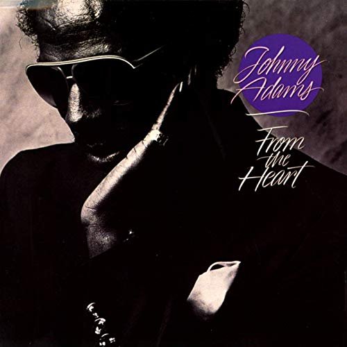 Johnny Adams - From The Heart (1984/2019)