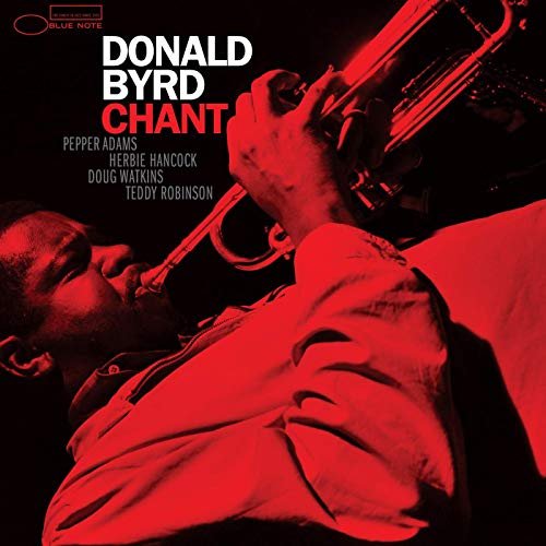 Donald Byrd - Chant (1979/2019)