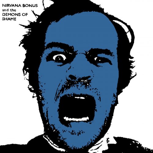 Bruno Vansina - Nirvana Bonus and the Demons of Shame (2009/2019)