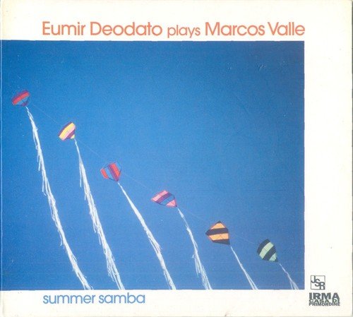 Eumir Deodato - Plays Marcos Valle-Summer Samba (2002)