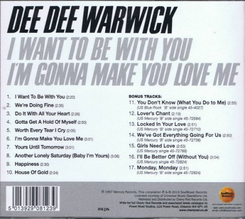 Dee Dee Warwick ‎– I Want To Be With You / I'm Gonna Make You Love Me (Reissue, Remastered) (1967/2013)