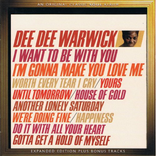 Dee Dee Warwick ‎– I Want To Be With You / I'm Gonna Make You Love Me (Reissue, Remastered) (1967/2013)