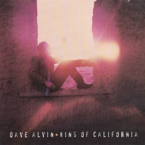 Dave Alvin - King of California (1994)