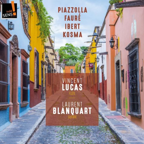 Vincent Lucas, Laurent Blanquart - Vincent Lucas et Laurent Blanquart (Arr. for Flute and Guitar) (2019) [Hi-Res]