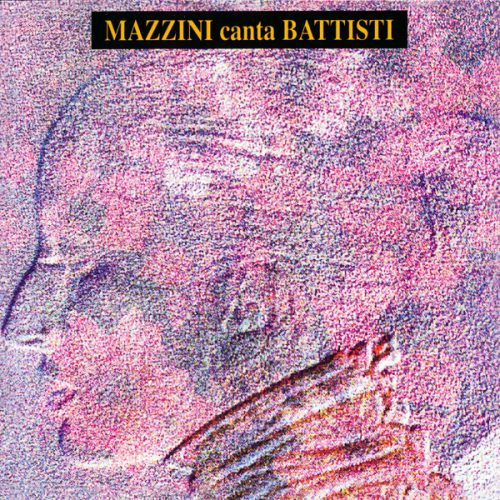 Mina - Mazzini Canta Battisti (Remastered 2001)