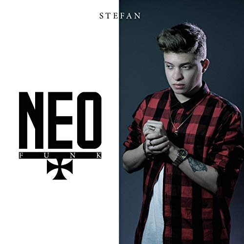 Stefan - Neo Funk (2019)