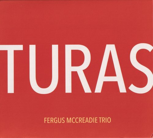 Fergus McCreadie Trio - Turas (2018)