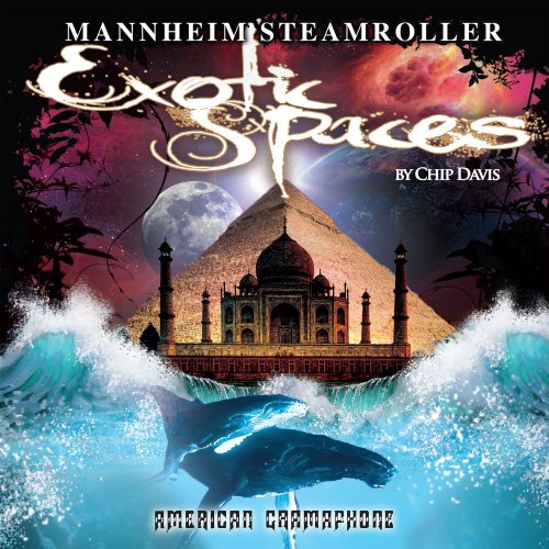 Mannheim Steamroller - Exotic Spaces (2019) [Hi-Res]