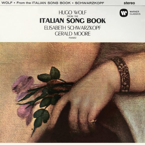 Elisabeth Schwarzkopf & Gerald Moore - Wolf: Italian Song Book (Remastered) (2019) [Hi-Res]