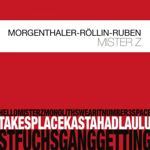 Robert Morgenthaler - Mister Z (2019)