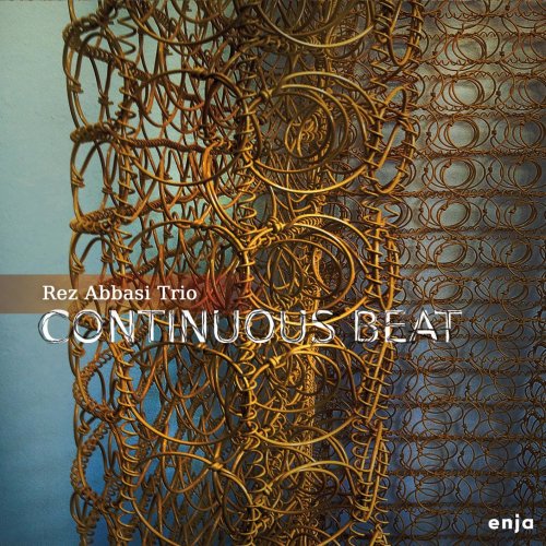 Rez Abbasi - Continuous Beat (2012) [Hi-Res]