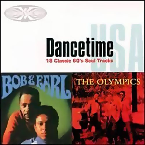 Bob & Earl and The Olympics - Dancetime (1994)