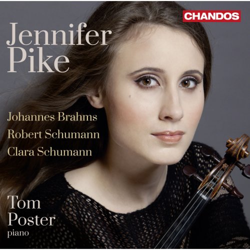 Jennifer Pike & Tom Poster - Jennifer Pike plays Brahms & Schumann (2013) [Hi-Res]