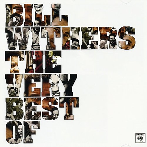 Bill Withers ‎- Lovely Day: The Very Best Of Bill Withers (2005)