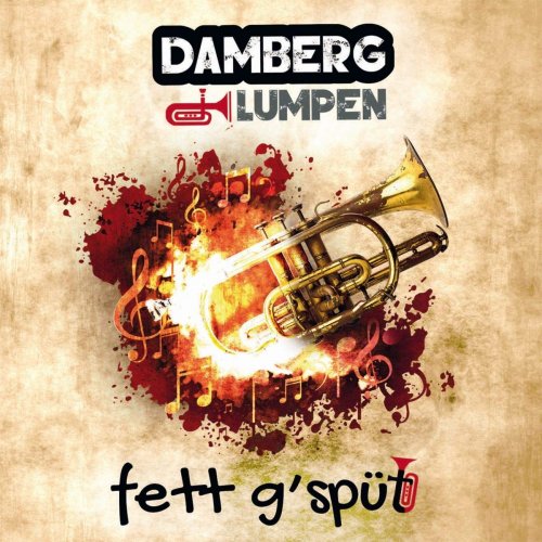 Damberg Lumpen - fett g'spüt (2019)