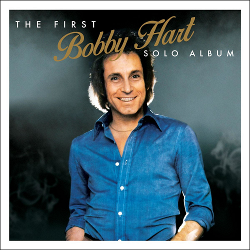 Bobby Hart - The First Bobby Hart Solo Album (Reissue, Remastered) (1979/2016)