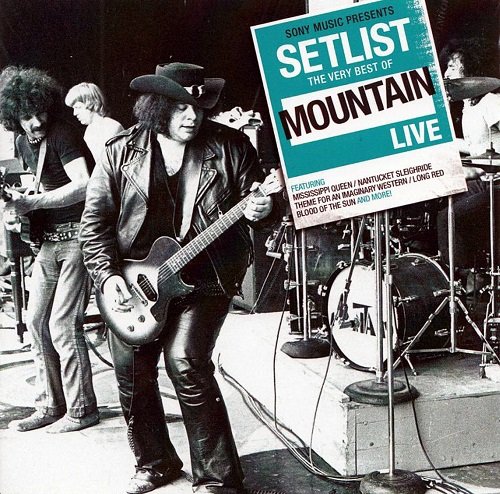 Mountain ‎- Setlist: The Very Best Of Mountain Live 1969-73 (2011)