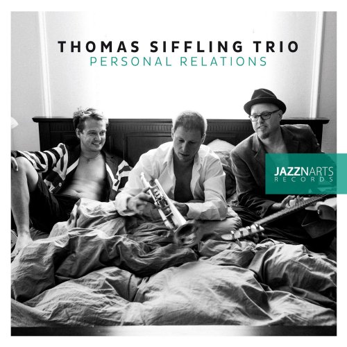 Thomas Siffling Trio - Personal Relations (2013) [Hi-Res]