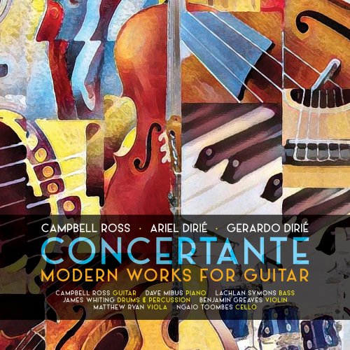 Ross Campbell - Concertante: Modern Works for Guitar (2018) [Hi-Res]