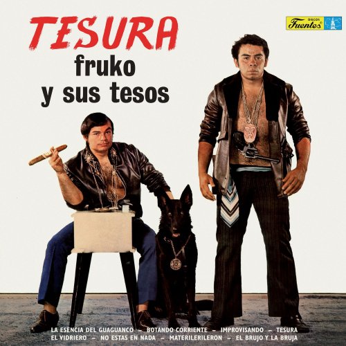 Fruko Y Sus Tesos - Tesura (2017) [Hi-Res]