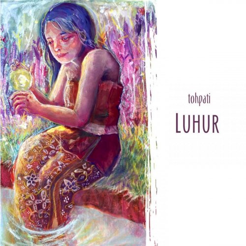 Tohpati - Luhur (2019)