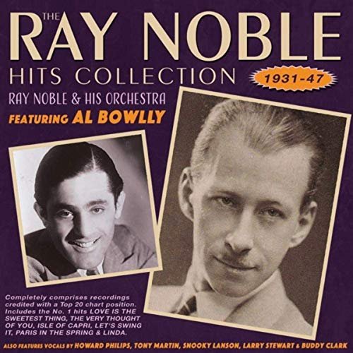 Ray Noble - Hits Collection 1931-47 (2019)