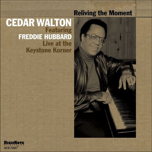 Cedar Walton - Reliving the Moment-Live at the Keystone Korner (2014)