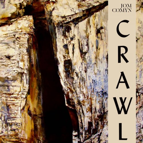 Jom Comyn - Crawl (2019)
