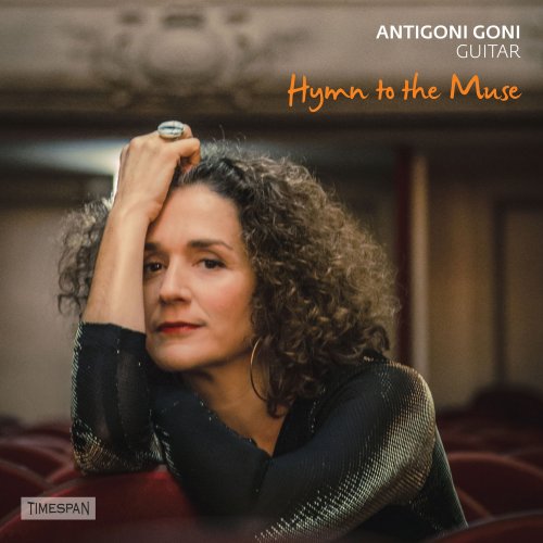 Antigoni Goni - Hymn to the Muse: Greek Music for Guitar (2016)