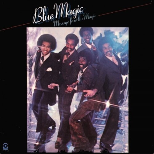 Blue Magic - Message From The Magic (1978)