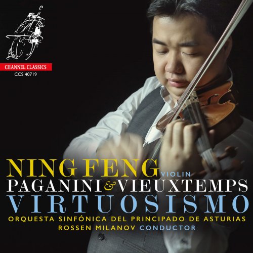 Ning Feng - Virtuosismo: Paganini & Vieuxtemps (2019) [Hi-Res]