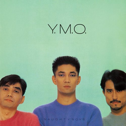 Yellow Magic Orchestra - Naughty Boys (Remastered) (2019) [Hi-Res]