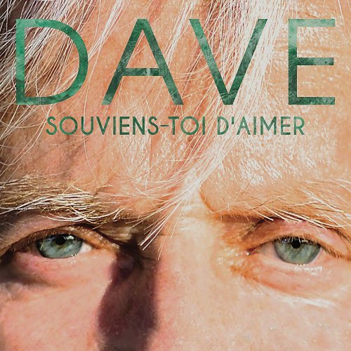 Dave - Souviens-toi d'aimer (2019)