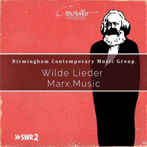 Michael Wendeberg, Birmingham Contemporary Music Group - Wilde Lieder Marx Music (2019) [Hi-Res]