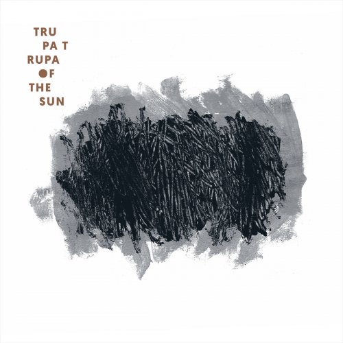 Trupa Trupa - Of the Sun (2019)