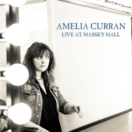 Amelia Curran - Live at Massey Hall (2019)