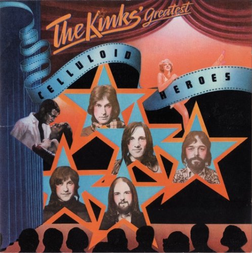 The Kinks - The Kinks Greatest - Celluloid Heroes (2001)