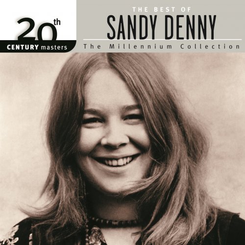 Sandy Denny - 20th Century Masters: The Best Of Sandy Denny (2002)